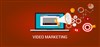ویدئو مارکتینگ - 9 مزیت ویدئو مارکتینگ در بازاریابی اینترنتی