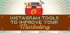 ابزار اینستاگرام - 15 ابزار مهم اینستاگرام جهت بازاریابی
