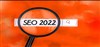 سئو 2022، کامل ترین راهنمای بهینه سازی وب سایت